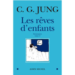 Les Rêves d'enfants - tome 2 - Séminaires 1939-1941 (Broché)
