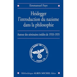 Heidegger, l'introduction du nazisme dans la philosophie