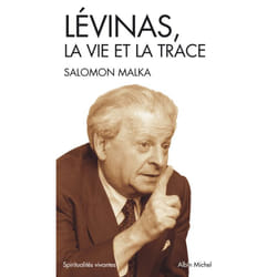 Spiritualites vivantes poche - t221 - levinas, la vie et la trace