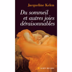 ISBN Du sommeil et autres joies déraisonnables, Essai, Français, Livre broché, 170 pages