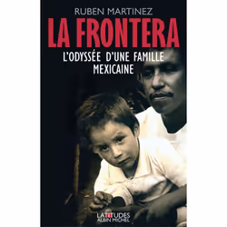 ISBN La Frontera, société, Français, Livre broché, 368 pages