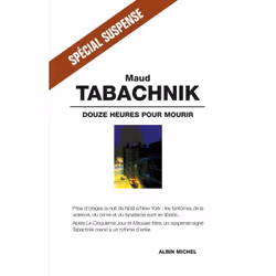 ISBN Douze Heures pour mourir, Thrillers, Français, Livre broché, 336 pages