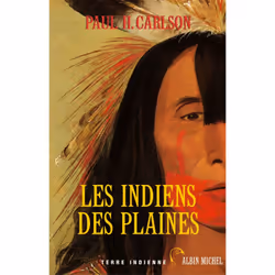 ISBN Les Indiens des plaines, histoire, Français, Livre broché, 320 pages
