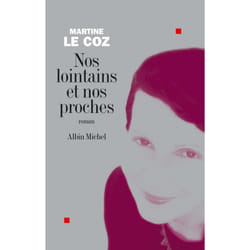 Nos lointains et nos proches