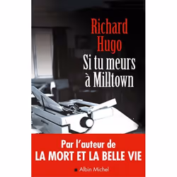 ISBN Si tu meurs à Milltown, Roman, Français, Livre broché, 304 pages