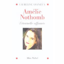 ISBN Amelie Nothomb, L'Eternelle Affamee, Littérature, Français, Livre broché