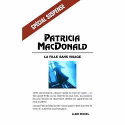 ISBN La fille sans visage, Thrillers, Français, Livre broché, 336 pages