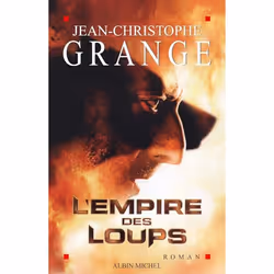 ISBN L'Empire des loups, Thrillers, Français, Livre broché, 464 pages