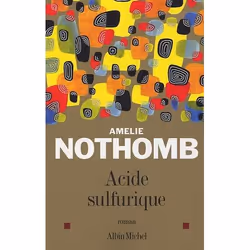 Albin Michel ACIDE SULFURIQUE, Français, Livre broché, 193 pages