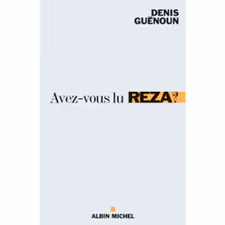 ISBN Avez-vous lu Reza ?, Essai, Français, Livre broché, 270 pages