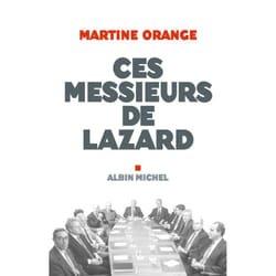 Ces Messieurs de Lazard