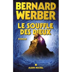 Albin Michel LE SOUFFLE DES DIEUX