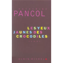 Les yeux jaunes des crocodiles (Grand format)