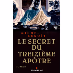 ISBN Le Secret du treizième apôtre, Roman, Français, Livre broché, 384 pages