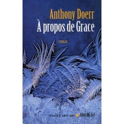 Albin Michel A PROPOS DE GRACE