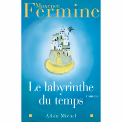 ISBN Le Labyrinthe du temps, Fantaisie, Français, Livre broché, 252 pages