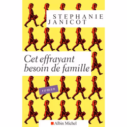 ISBN Cet effrayant besoin de famille, Roman, Français, Livre broché, 252 pages