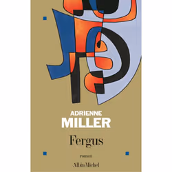ISBN Fergus, Roman, Français, Livre broché, 672 pages