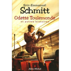 Albin Michel ODETTE TOULEMONDE : ET AUTRES HISTOIRES