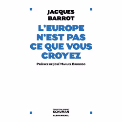 ISBN L'Europe n'est pas ce que vous croyez, politique, Français, Livre broché, 256 pages