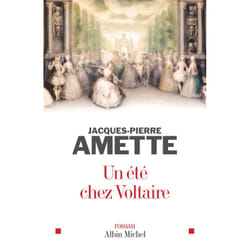 Un été chez Voltaire