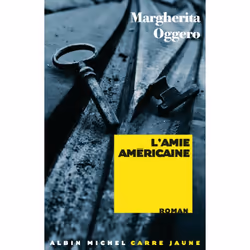 ISBN L'Amie américaine, Thrillers, Français, Livre broché, 416 pages