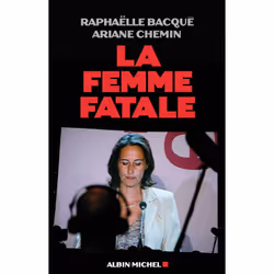 ISBN La Femme fatale, politique, Français, Livre broché, 240 pages
