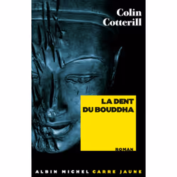 ISBN La Dent du Bouddha, Roman, Français, Livre broché, 288 pages