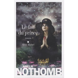 Albin Michel LE FAIT DU PRINCE