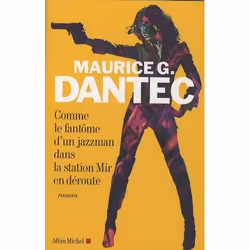 Albin Michel COMME LEFANTOME D`UN JAZZMAN DANS LA STATIONS MIR EN DEROUTE, Français, Livre broché