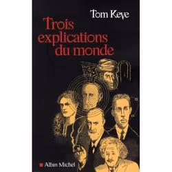 ISBN Trois Explications Du Monde, Littérature, Français, Livre broché