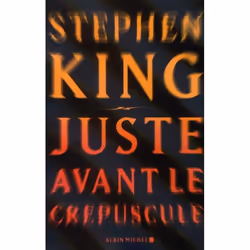ISBN Juste Avant Le Crepuscule, Horreur, Français, Livre broché