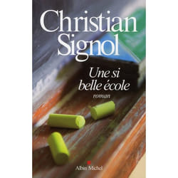 Une si belle école