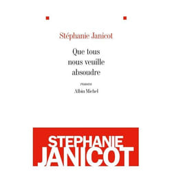 Albin Michel QUE TOUS NOUS VEUILLE ABSOUDRE livre Français