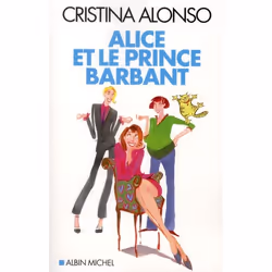 ISBN Alice Et Le Prince Barbant, Romance, Français, Livre broché
