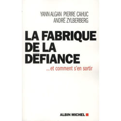 La Fabrique de la défiance