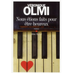 Nous étions faits pour être heureux