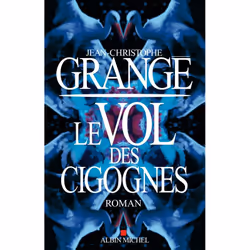 ISBN Le Vol des cigognes, Thrillers, Français, Livre broché, 384 pages
