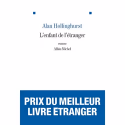Albin Michel L ENFANT DE L ETRANGER PRIX DU MEILLEUR LIVRE ÉTRANGER 2013 ROMA N)