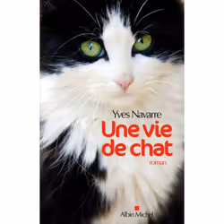 ISBN Une vie de chat, Roman, Français, Livre broché, 224 pages
