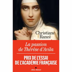 ISBN La Passion de Thérèse d'Avila, biographie, Français, Livre broché, 304 pages
