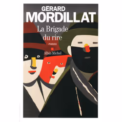 Albin Michel LA BRIGADE DU RIRE, Français, Livre broché