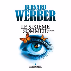 Albin Michel LE SIXIÈME SOMMEIL