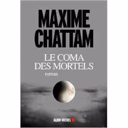 Albin Michel LE COMA DES MORTELS, Français, Livre broché