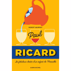 ISBN Paul Ricard, biographie, Français, Livre broché, 208 pages