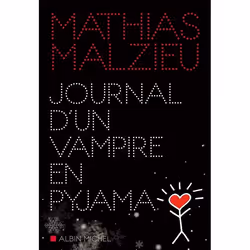 Albin Michel JOURNAL D UN VAMPIRE EN PYJAMA, Français, Livre broché, 233 pages