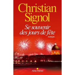 Albin Michel SE SOUVENIR DES JOURS DE FÊTE livre
