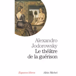 ISBN Le Théâtre de la guérison, Théatre, Français, Livre broché, 264 pages
