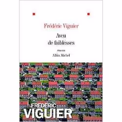 Albin Michel AVEU DE FAIBLESSES, Français, Livre broché