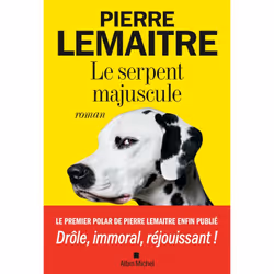 ISBN Le Serpent majuscule, Thrillers, Français, Livre broché, 336 pages